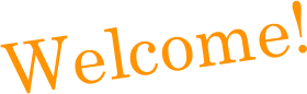 Welcome!